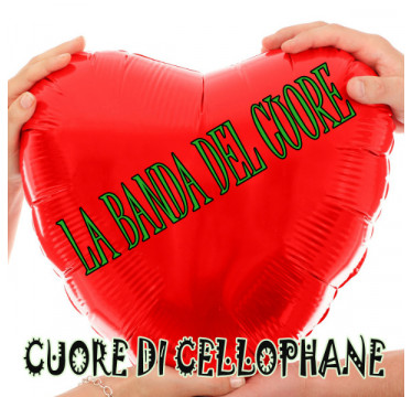 Cuore di cellophane